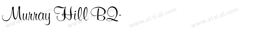 Murray Hill BQ字体转换